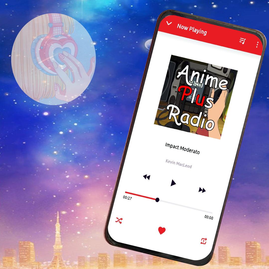 Anime Plus Radio APK للاندرويد تنزيل