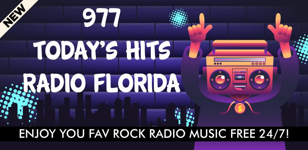 977 Today's Hits Florida 🎧 for Android - APK Download