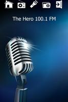 100.1 FM The Hero Radio โปสเตอร์