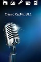 88.1 FM Radio Classic RapMix โปสเตอร์