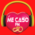 Me Caso Fm