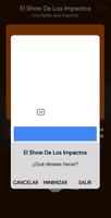 El Show De Los Impactos capture d'écran 2
