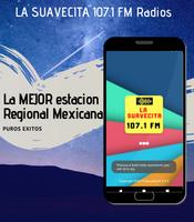 La suavecita 107.1 radios पोस्टर