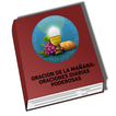 Oracion de la Mañana: Oraciones diarias  poderosas