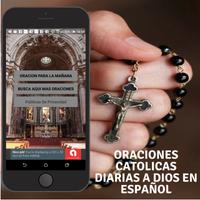 Oraciones Catolicas Diarias Gratis en Español poster