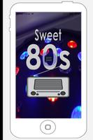 RADIOS Sweet 80´s, LE MEILLEUR DES 80 Affiche