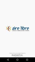 Radio AIRE LIBRE Cartaz