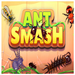 Ant Smash