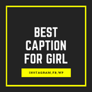 BEST CAPTION FOR GIRLS APK