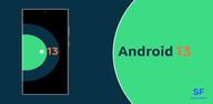 Erfahren Sie, wie Sie Android 13 kostenlos herunterladen