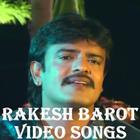 Rakesh Barot All Video Songs icône