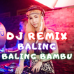 DJ Baling Baling Bambu Remix Full Bass