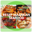 Resep Masakan Seafood
