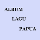 ALBUM LAGU PAPUA-APK