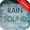 Rain Sounds: Relaxing sounds, 