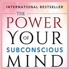 The POWER of Your Subconscious Mind icono