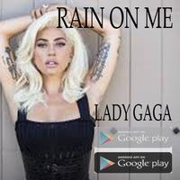 Rain On Me - Lady Gaga Affiche