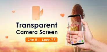 Transparent Camera Screen