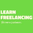 Learn Freelancing : Become an expert freelancer