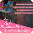 Rajasthani Photo lyrical Video maker with music