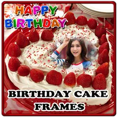 Birthday Cake Frames APK Herunterladen
