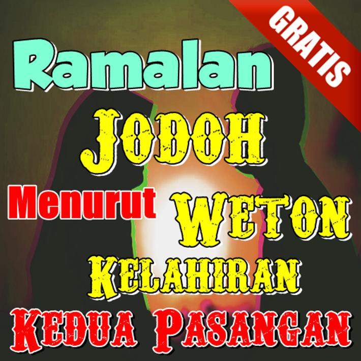Ramalan Jodoh Menurut Weton Kelahiran Dua Pasangan for