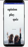 opinion play quiz Affiche