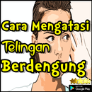 Cara Mengatasi Telingan Berdengung APK
