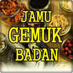 Resep Jamu Gemuk Tradisional Yang Ampuh