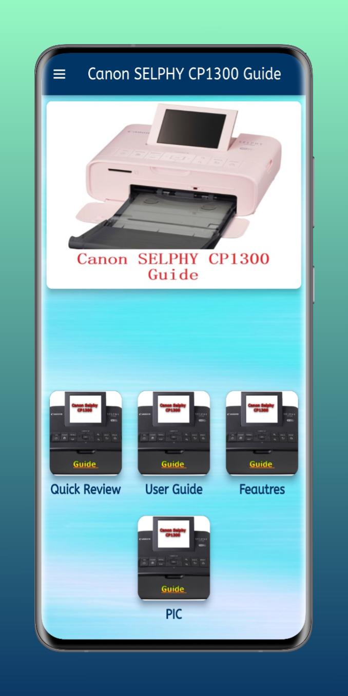 Download do APK de Canon SELPHY CP1300 Guide para Android