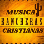 musica ranchera cristiana icône
