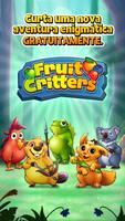 Fruit Critters Cartaz