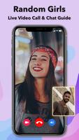 Random Girl Live Video Call And Chat Guide capture d'écran 2