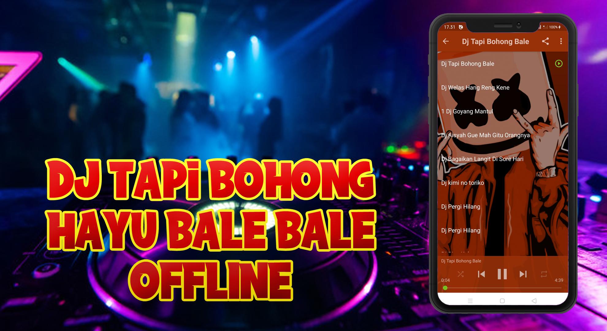 Dj Tapi Bohong Hayu Bale Bale Offline For Android Apk Download