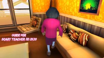 Guide for Scary Teacher 3D 2k20 تصوير الشاشة 1