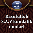Rasululloh s.a.v kundalik duolari MP3 APK