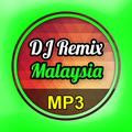 Lagu DJ Remix Malaysia