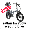 Rattan LM 750w E. Bike Guide