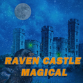 Raven Castle Magical