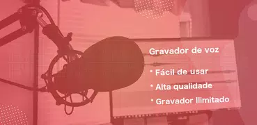 Gravador de Voz : gravar áudio