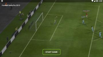 Football Game Pro 2013 ภาพหน้าจอ 2