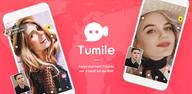 Schritt-für-Schritt-Anleitung: wie kann man Tumile – Live-Video-Chat auf Android herunterladen