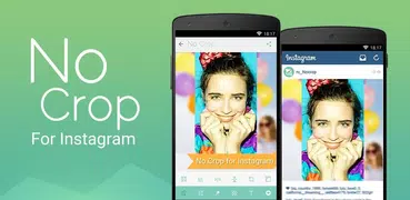 No Crop & Square for Instagram