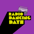 Radio Dancing Days