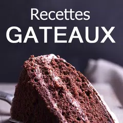 Recettes Gateaux アプリダウンロード