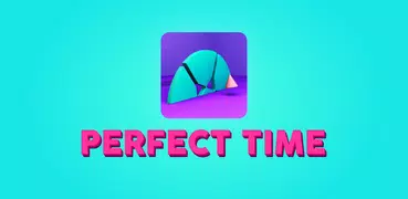 Perfect Time