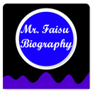APK Mr. Faisu Biography