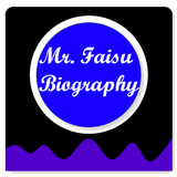 Mr. Faisu Biography icône