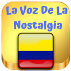 La Voz De La Nostalgia Radios De Colombia En Vivo biểu tượng