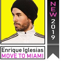 پوستر Enrique Iglesias - MOVE TO MIAMI ft. Pitbull